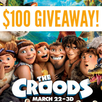 The Croods $100 Movie Day Giveaway!